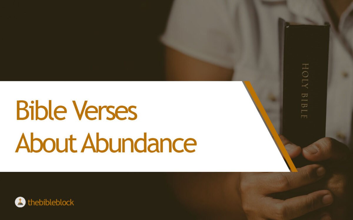 23 Bible Verses About Abundance Embracing the Overflow of Blessings
