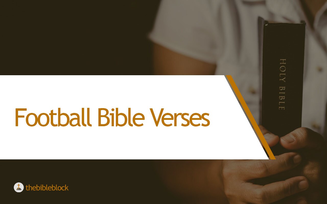 23 Football Bible Verses – Best Scripture for Football – thebibleblock.com